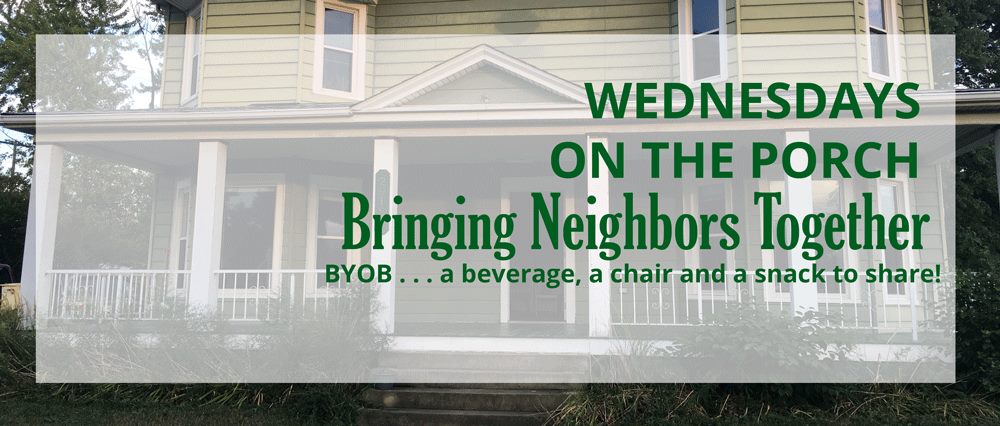 Wednesdays on the Porch! A Community Event Cover Photo