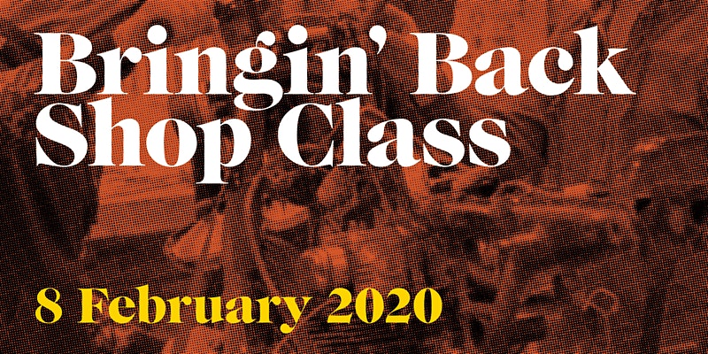 Bring Back Shop Class Cover Photo