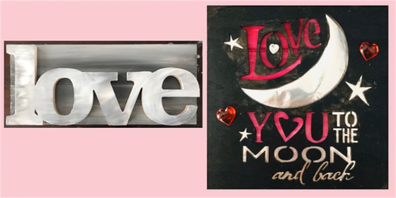 LOVE Wood Painting and Love You to the Moon Paint and Sip Cover Photo