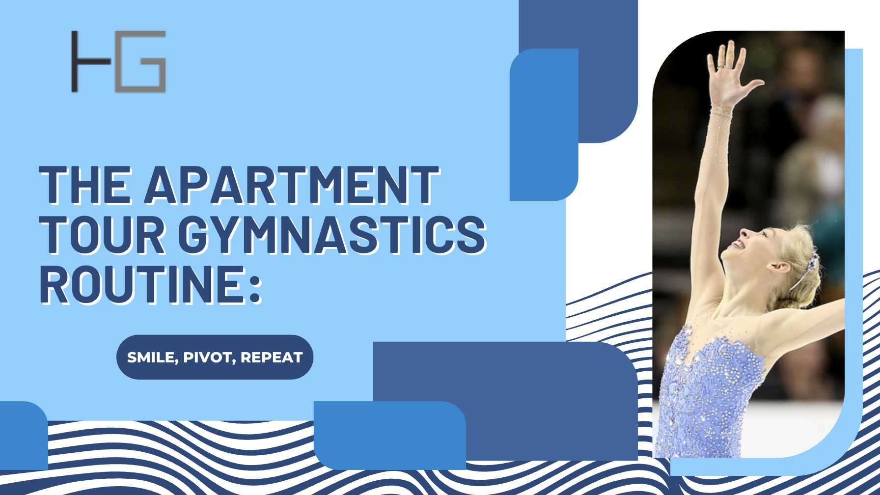Image for The Apartment Tour Gymnastics Routine: Smile, Pivot, Repeat
