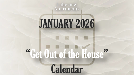 Image for January 2026 “Get Out of the House” Calendar
