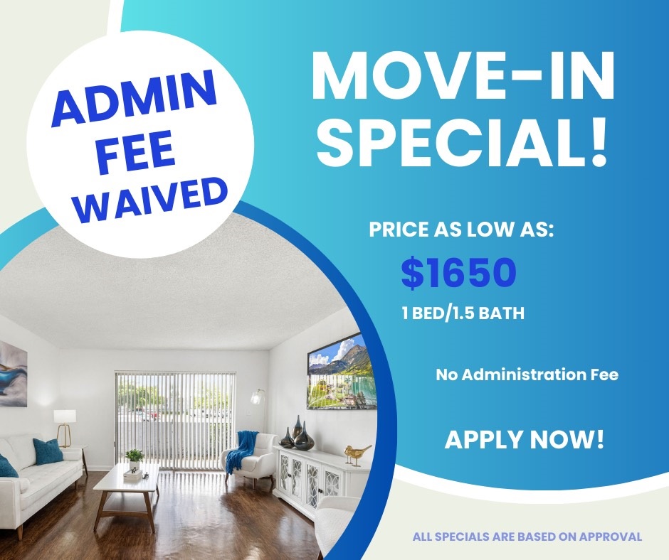 Move in Special! Admin Fee Waived and Price as low as $1650