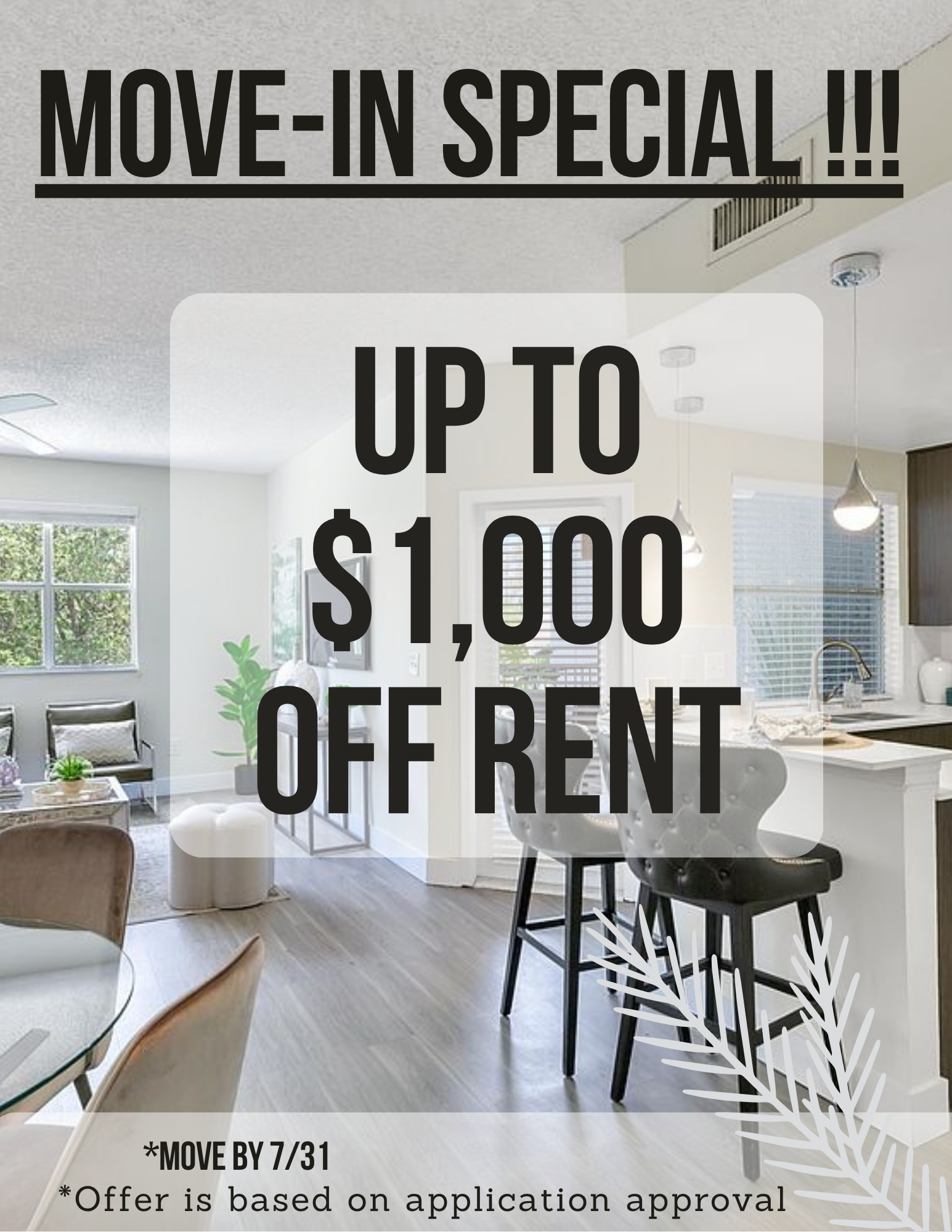 Move in Special! Up to $1000 Off Rent - Move by 7/31.